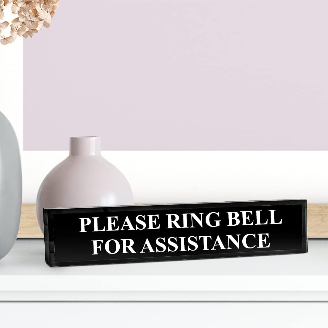 Please Ring Bell For Assistance 2" x 8" Black Acrylic - Office Desk Accessories Décor