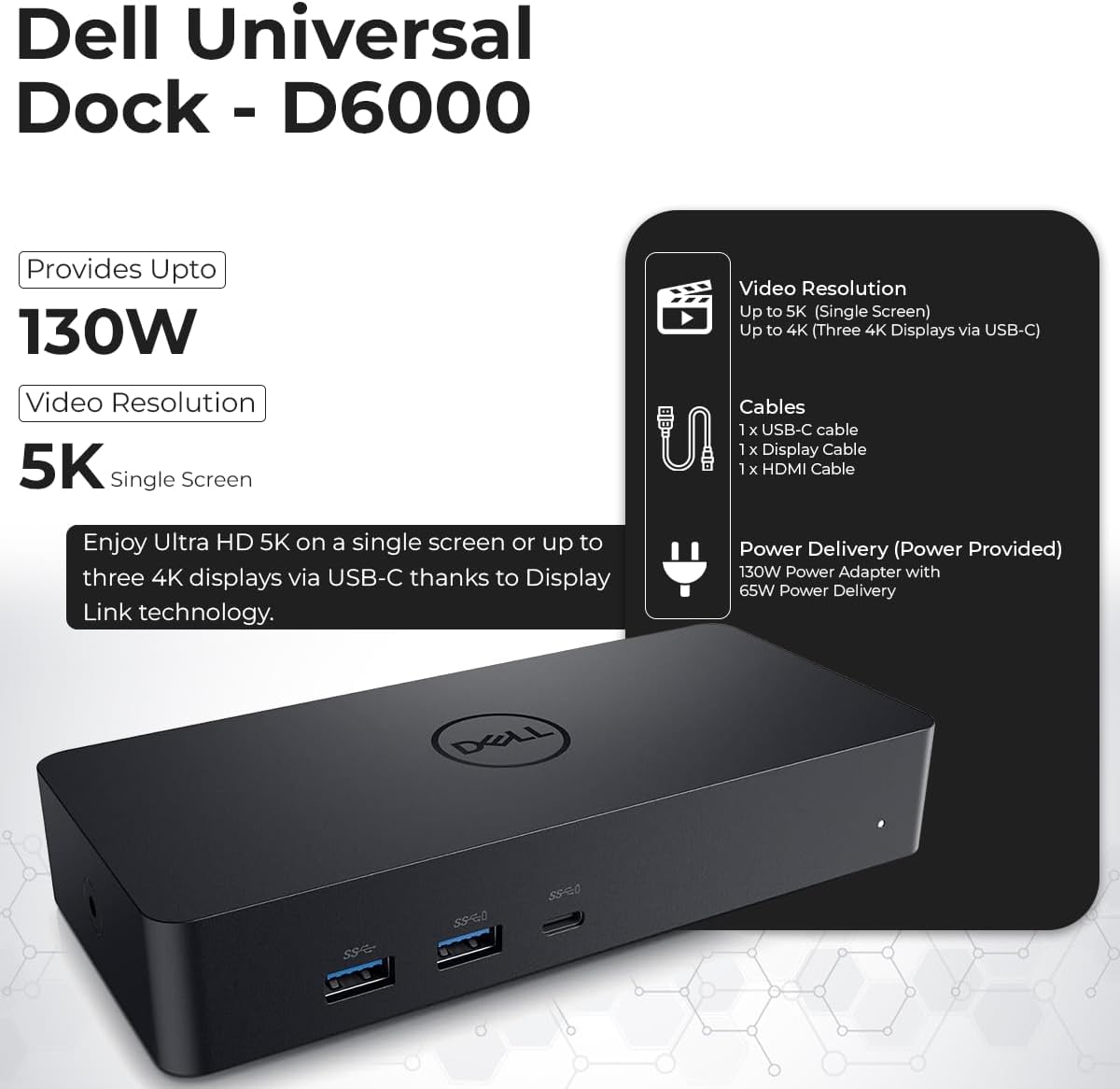 Dell D6000S Universal Dock Bundle with 130W Power Adapter – USB-C, Dual DisplayPort with 4K HDMI Cable + 4K DisplayPort Cable + USB-C Cable + Microfiber Cloth - Supports 4K Display (Renewed)