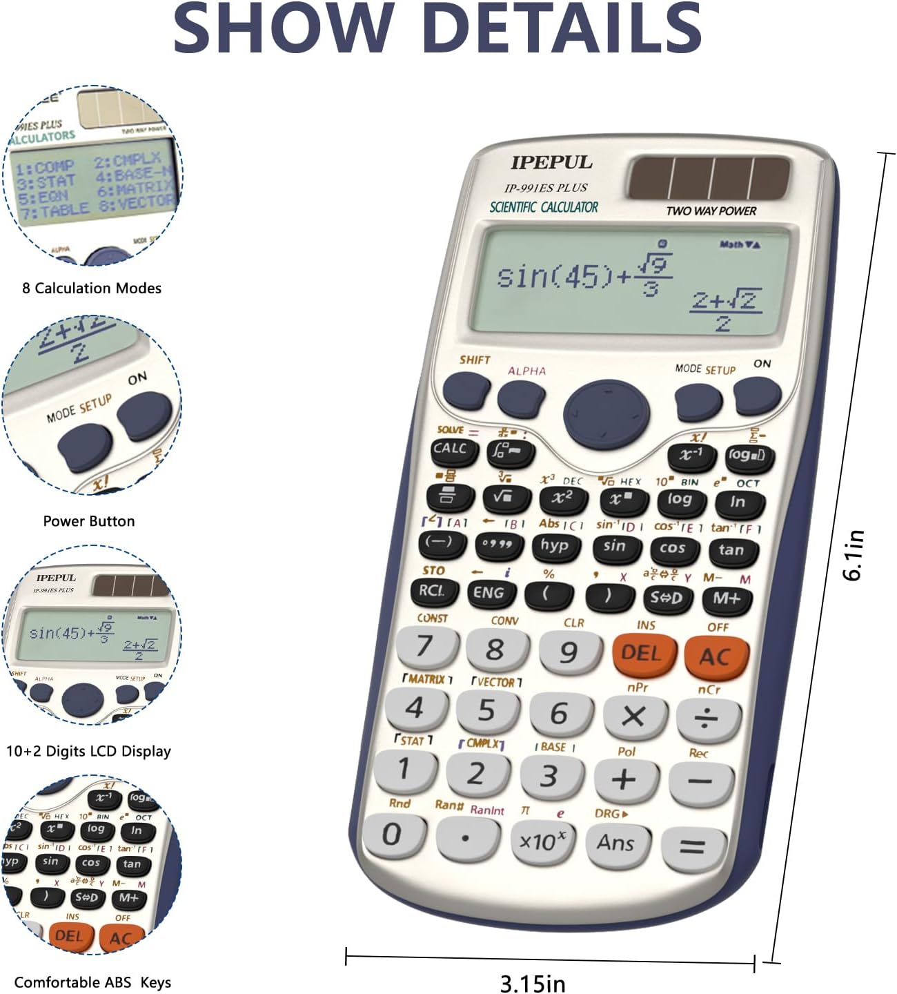 Scientific Calculators, IPepul Math Calculator with 417 Function, Solar Battery Power and 4-Line Display, School Supplies for Middle High College Students Teachers(991ES Plus)